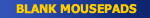 Blank Mousepads