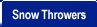 Snow Throwers