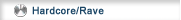 Hardcore/Rave