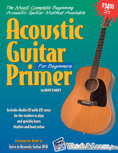 acoustic guitar primer bert casey