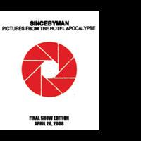 since by man last show edition
