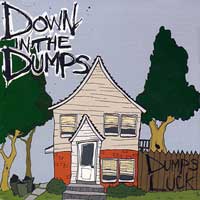 Down in the Dumps