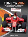 Tune To Win: The Art And Science Of Race Car Development And Tuning