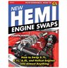 New Hemi Engine Swaps: How to Swap 5.7, 6.1, 6.4 & Hellcat Engines into Almost Anything
