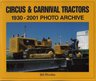 Circus, Carnival, & Show Vehicles 3 Book Set