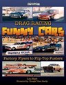 Drag Racing Funny Cars & Don “The Snake” Prudhomme My Life Beyond the 1320 (2 Book Set)