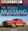 1968 Shelby Mustang Gt350, Gt500 And Gt500 Kr: In Detail No. 3