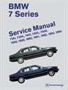 Bmw Repair Manual: 7 Series (E32): 1988-1994 735I, 735Il, 740I, 740Il, 750Il