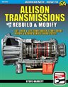 How to Rebuild & Modify Allison Transmissions & Chevrolet Silverado GMC Sierra Pick-ups '99-'06 Haynes Repair Manual 2 Book Set