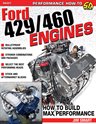 Ford 429/460 Engines: How To Rebuild & Build Max-Performance