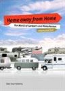 Home Away From Home: The World of Camper Vans and Motorhomes