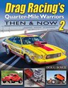 Drag Racing's Quarter-Mile Warriors II & Pro Stock Drag Racing 2 Book Set